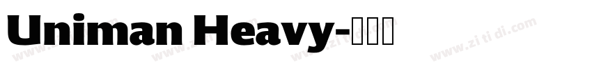 Uniman Heavy字体转换